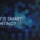 What is smart reporting
